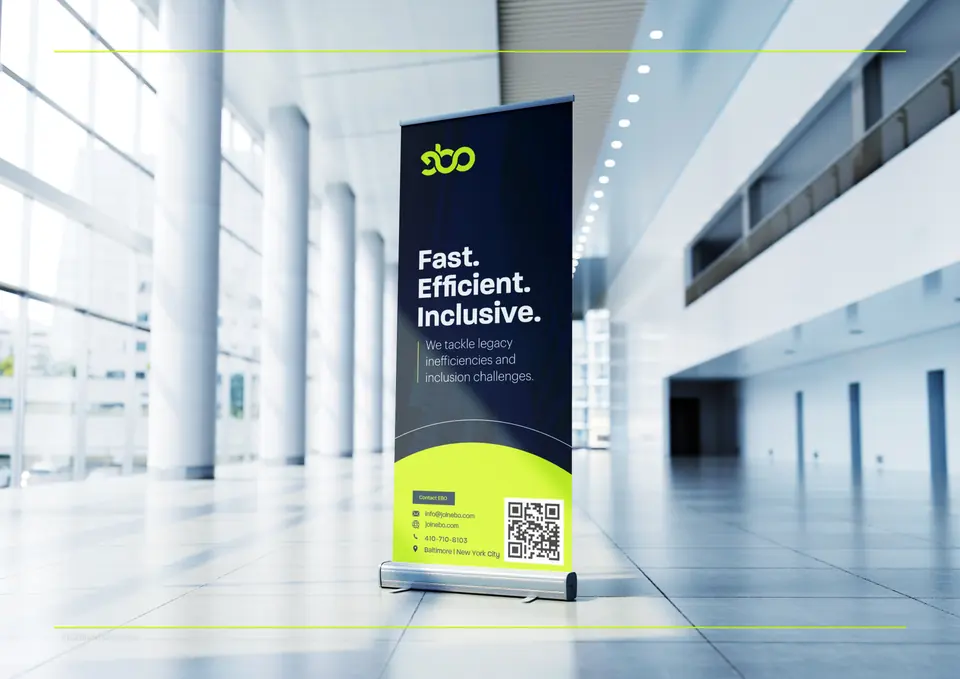 EBO roll-up banner: Fast. Efficient. Inclusive.