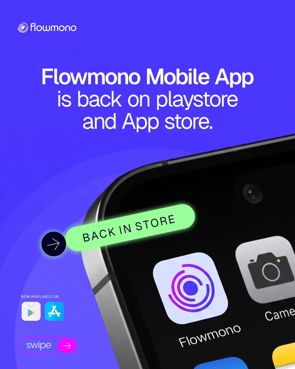 Flowmono mobile app back on Play Store and App Store