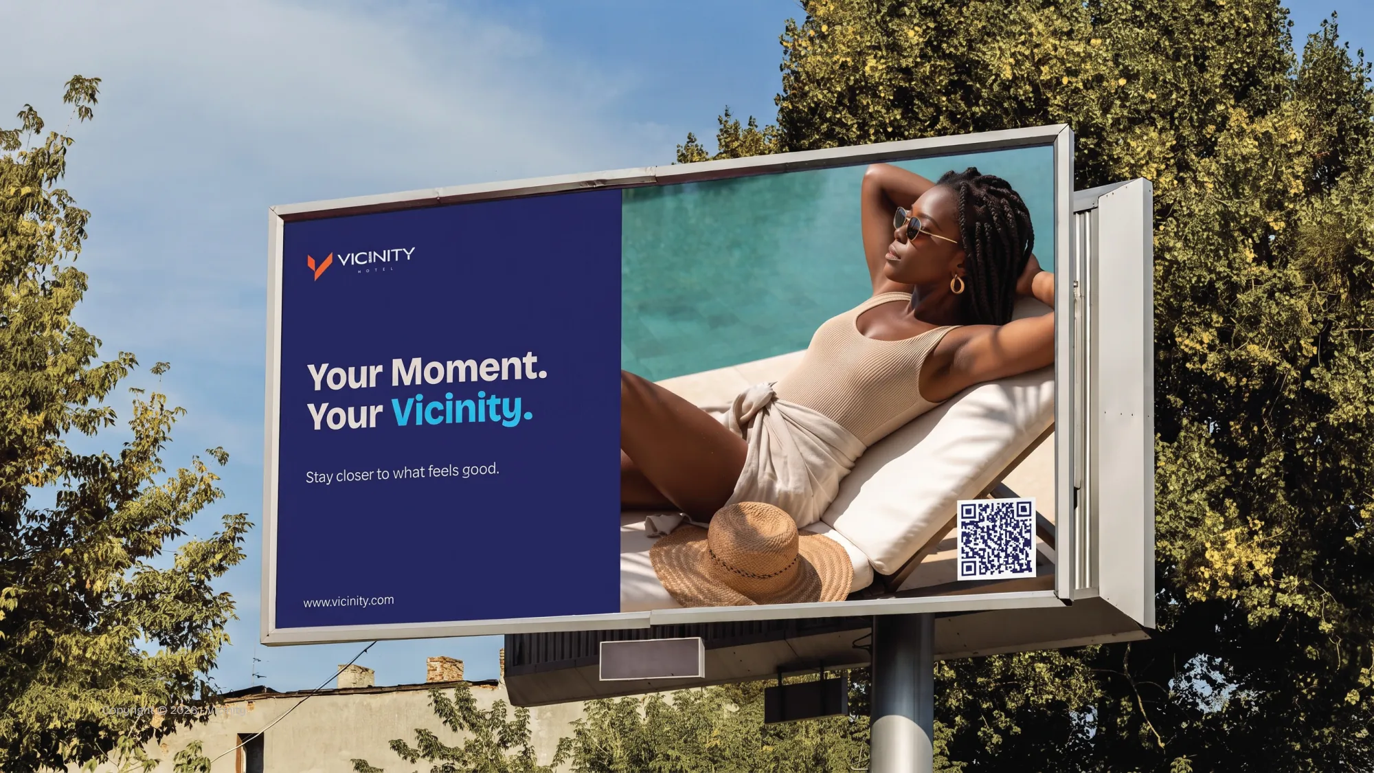 Vicinity billboard: Your Moment. Your Vicinity.
